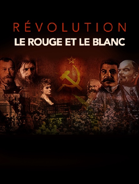 Révolution : le Rouge et le Blanc