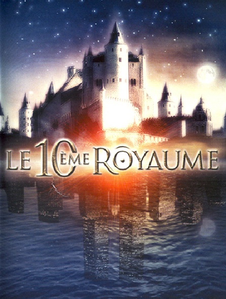 Le 10e royaume