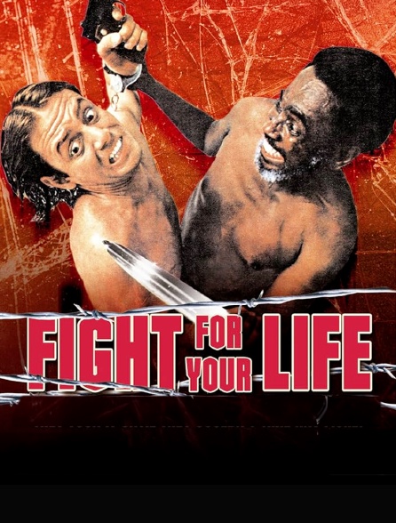 Fight for Your Life