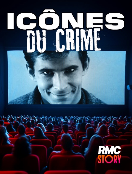 RMC Story - Icônes du crime