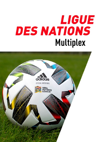 Football - Ligue des Nations UEFA : Multiplex