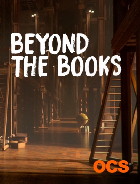 OCS - Beyond the Books