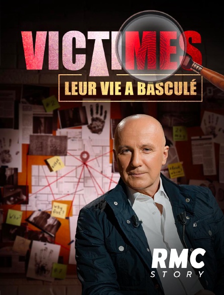 RMC Story - Victimes, leur vie a basculé