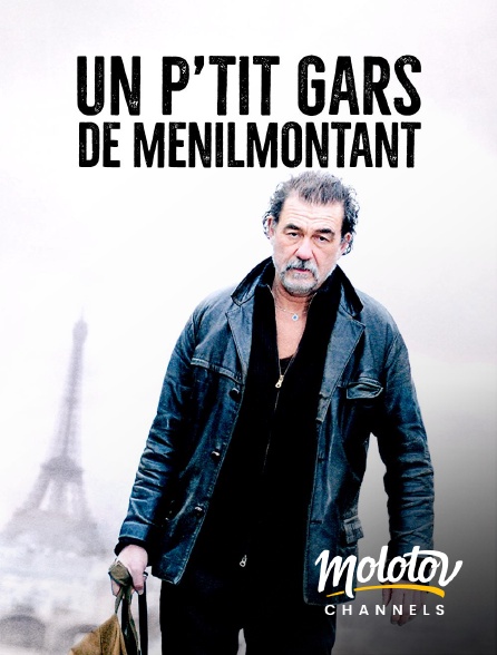 Molotov Channels - Un p'tit Gars de Ménilmontant