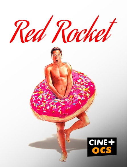 CINÉ Cinéma - Red Rocket