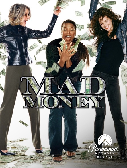 Paramount Network Décalé - Mad Money