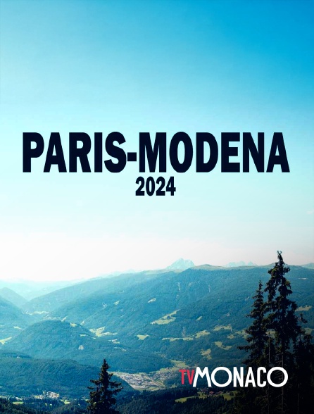 TV Monaco - Paris-Modena 2024