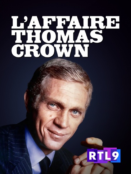 RTL 9 - L'affaire Thomas Crown