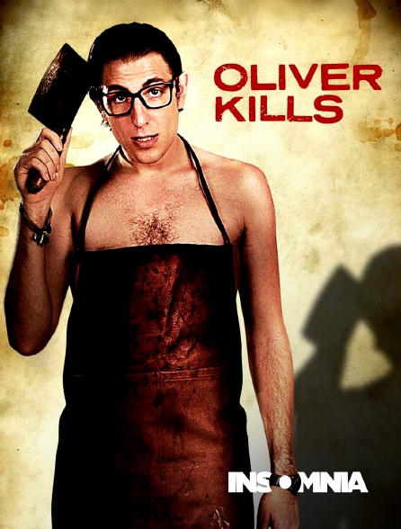 INSOMNIA - Oliver Kills