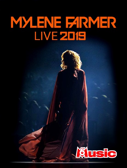 M6 Music - Mylène Farmer : Live 2019