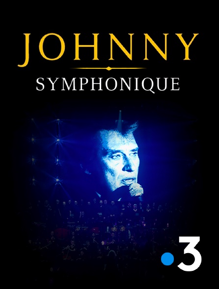 France 3 - Johnny Hallyday symphonique