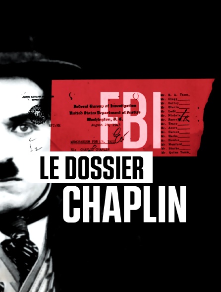 FBI : le dossier Chaplin