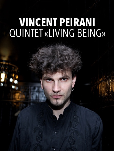 Vincent Peirani quintet «Living Being»