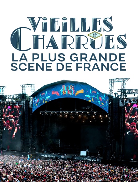 Vieilles Charrues, la plus grande scène de France