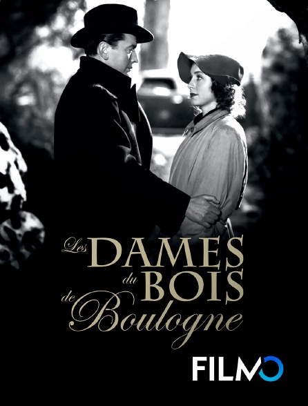 FilmoTV - Les dames du bois de Boulogne (version restaurée)