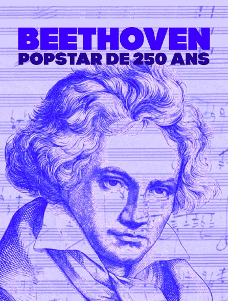 Beethoven, popstar de 250 ans