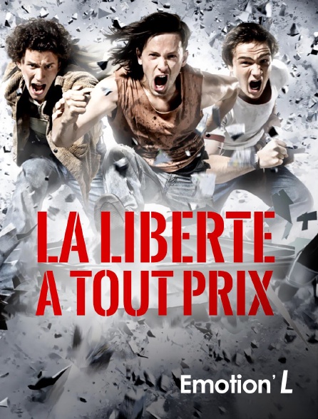 Emotion'L - La liberté à tout prix