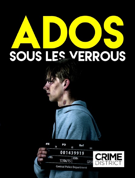 Crime District - Ados sous les verrous