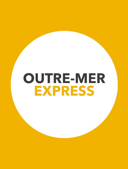 Outre-mer express