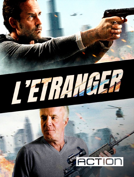 ACTION - L'étranger