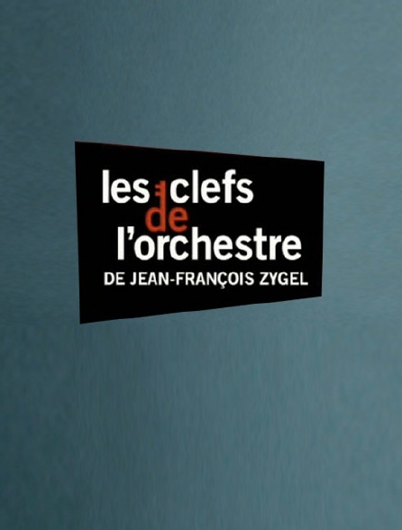 Les clefs de l'orchestre de Jean-François Zygel