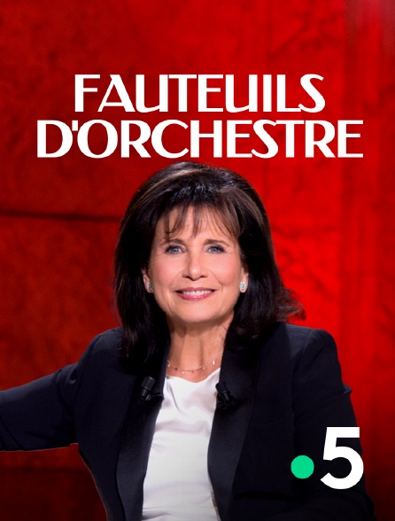 France 5 - Fauteuils d'orchestre