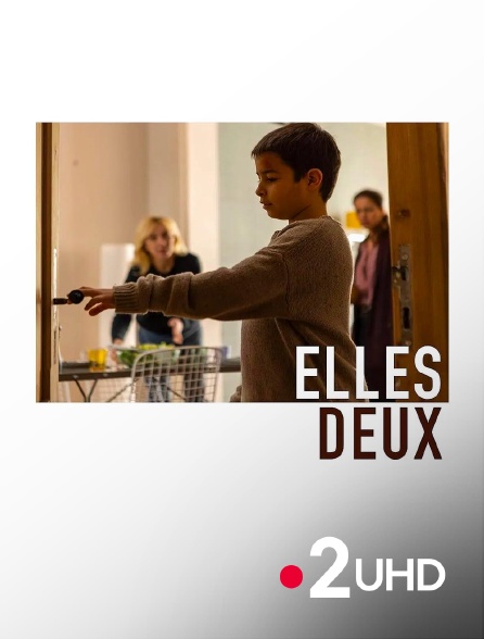 France 2 UHD - Elles deux