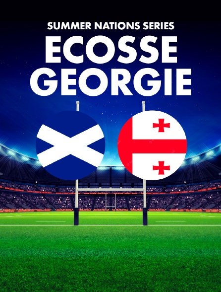 Rugby - Summer Nations Series :  Ecosse / Géorgie