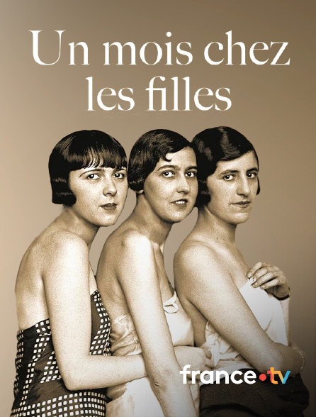 france.tv - Un mois chez les filles