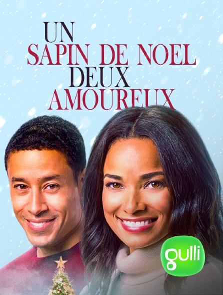 Gulli - Un sapin de Noël, deux amoureux