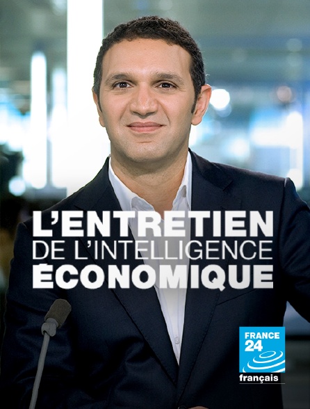 France 24 - L'entretien de l'intelligence économique