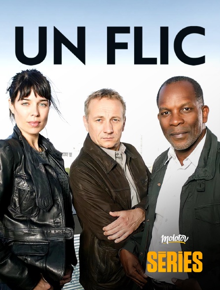 Molotov Channels Séries - Un Flic