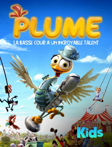 Molotov Channels Kids - Plume : La basse-cour a un incroyable talent