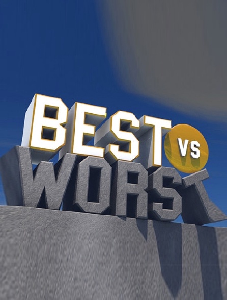 Best vs worst