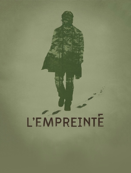 L Empreinte Film Complet L'empreinte en Streaming - Molotov.tv