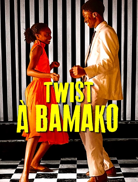 Twist à Bamako