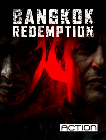 ACTION - Bangkok Redemption