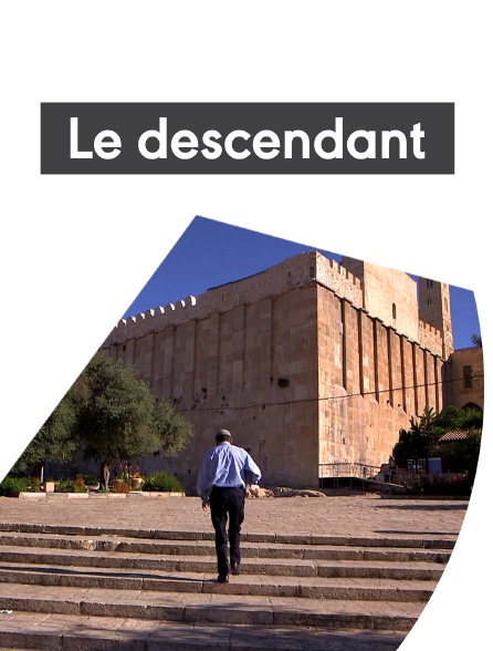 Le descendant