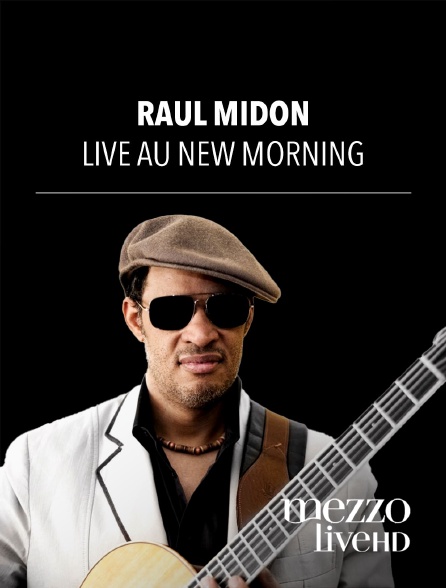 Mezzo Live HD - Raul Midón - Live au New Morning