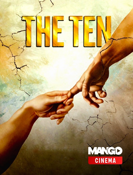 MANGO Cinéma - The Ten