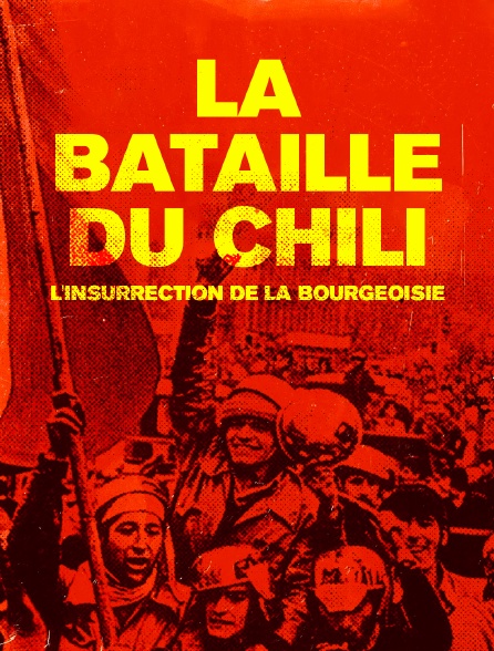 La bataille du Chili : l'insurrection de la bourgeoisie