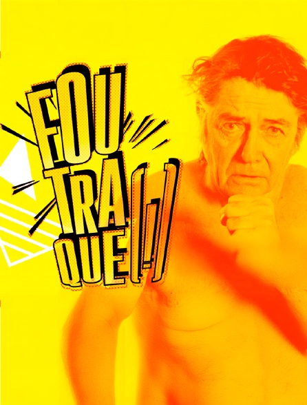 Foutraque (!) Jean-Pierre Mocky cinéaste
