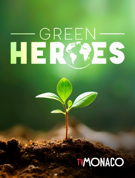 TV Monaco - Green Heroes