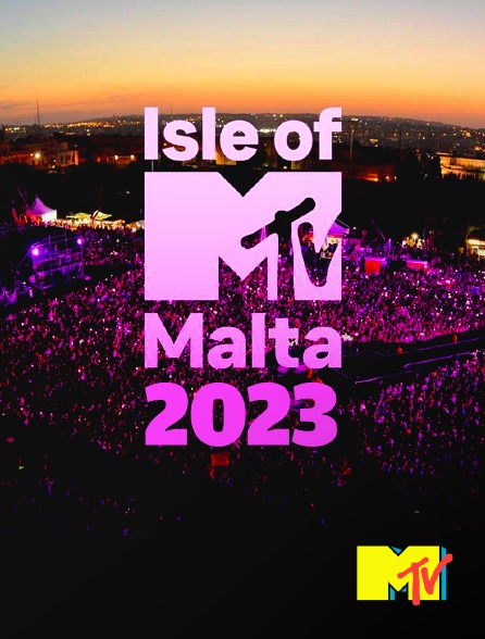 MTV - World Stage: Isle Of MTV 2023 - Les temps forts