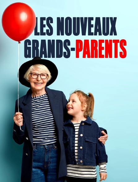 Les nouveaux grands-parents