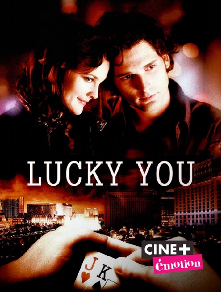 Ciné+ Emotion - Lucky You