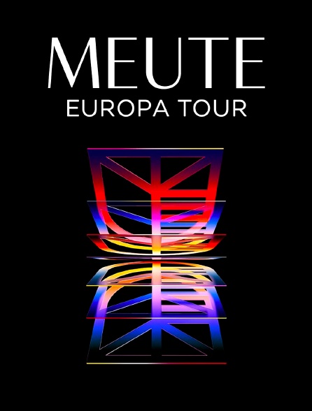 Meute - Europa Tour