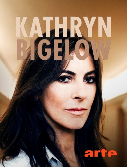 Arte - Kathryn Bigelow : Hollywood sous adrénaline en replay