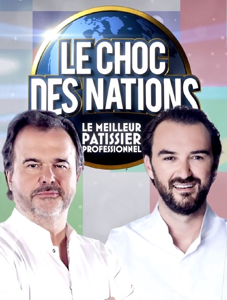 Le meilleur pâtissier professionnel : le choc des nations