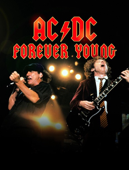 AC/DC : Forever Young